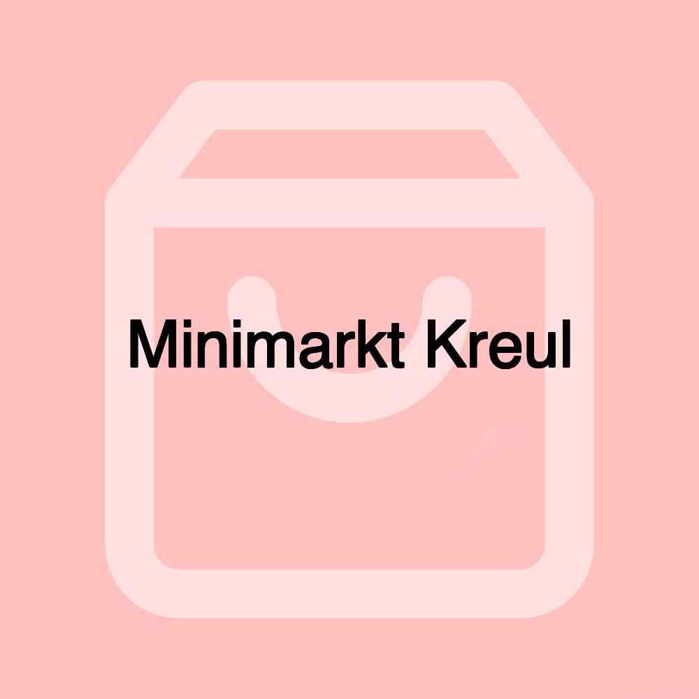 Minimarkt Kreul