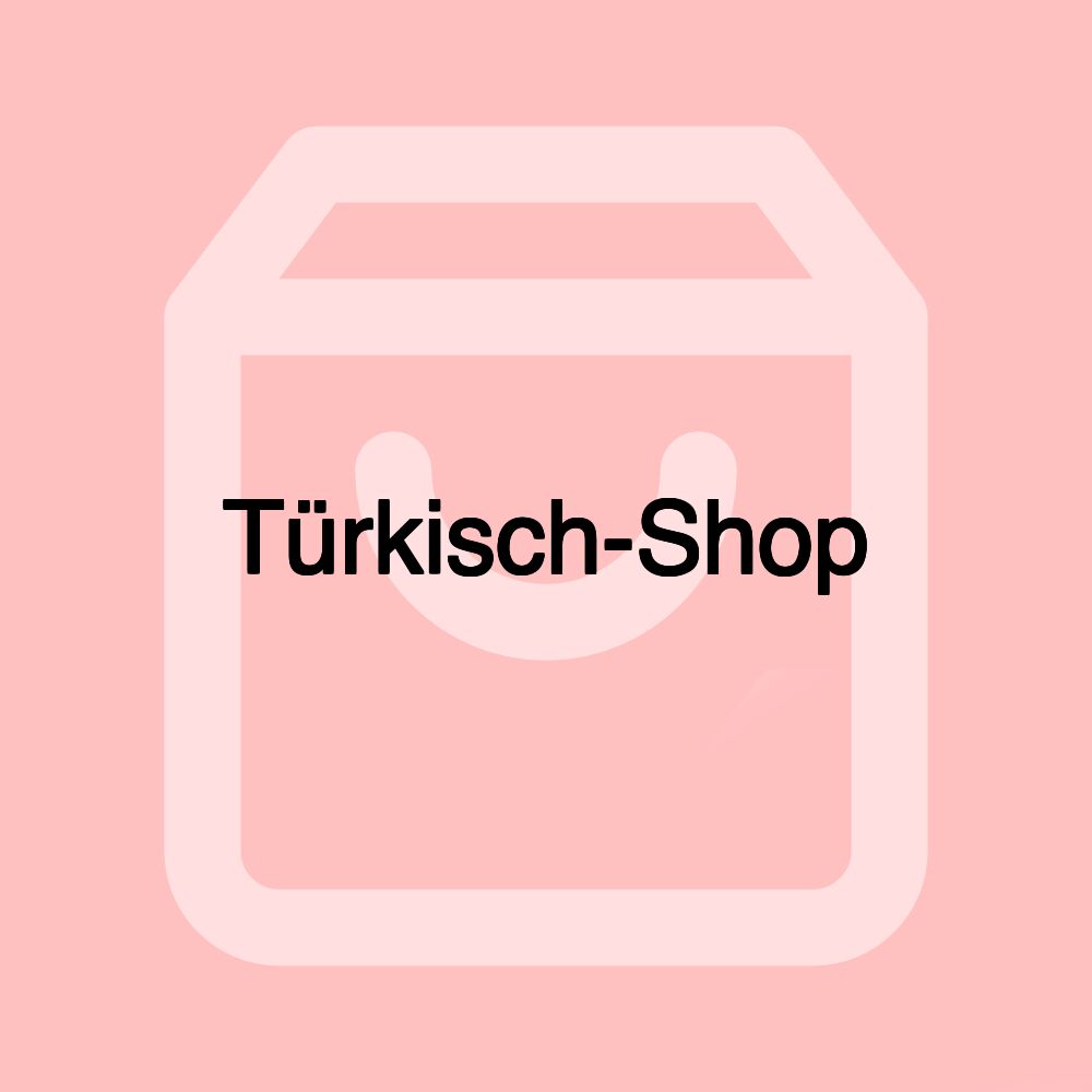 Türkisch-Shop