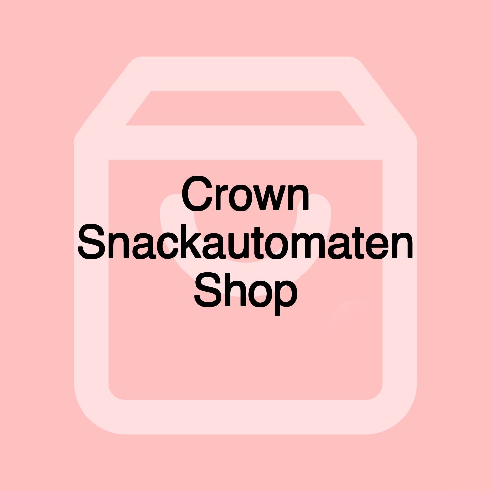 Crown Snackautomaten Shop