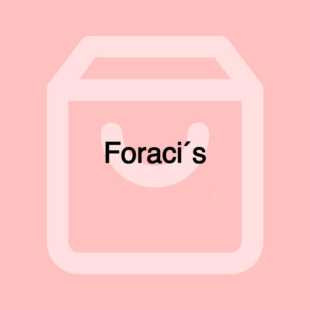 Foraci´s