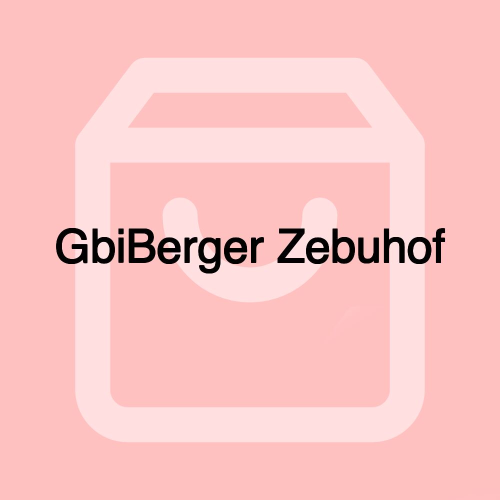 GbiBerger Zebuhof