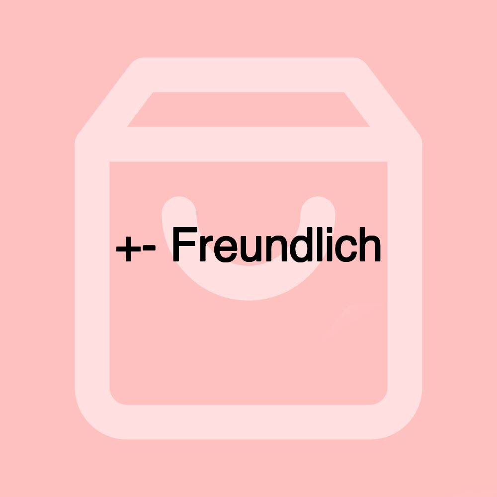 +- Freundlich