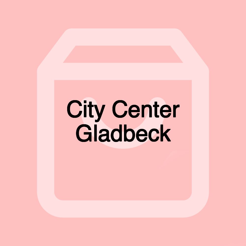 City Center Gladbeck