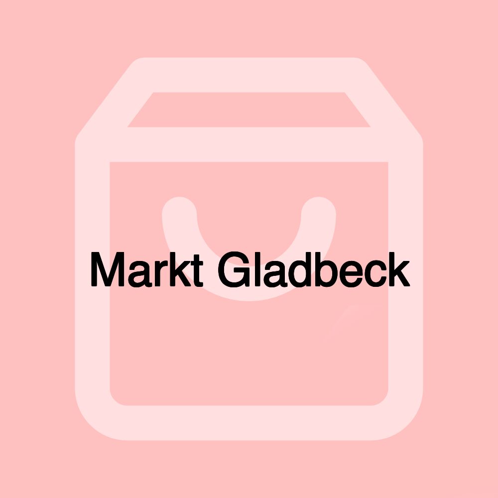 ماركت غلادبيك Markt Gladbeck