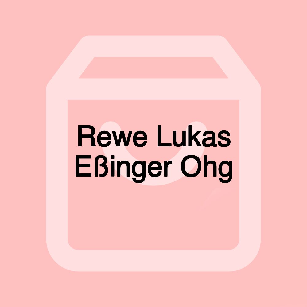 Rewe Lukas Eßinger Ohg