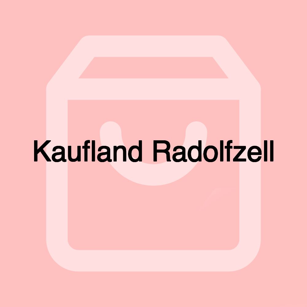 Kaufland Radolfzell