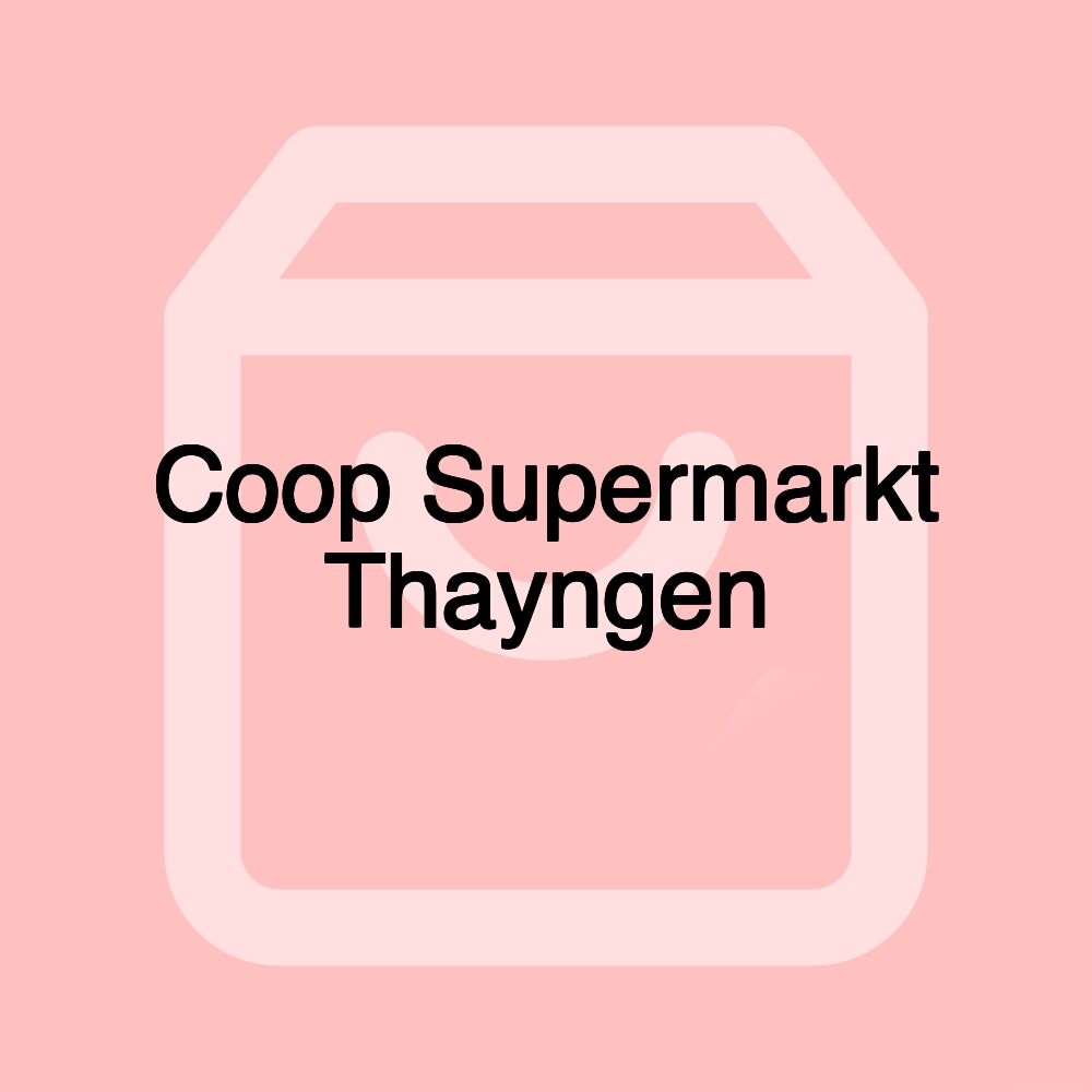 Coop Supermarkt Thayngen