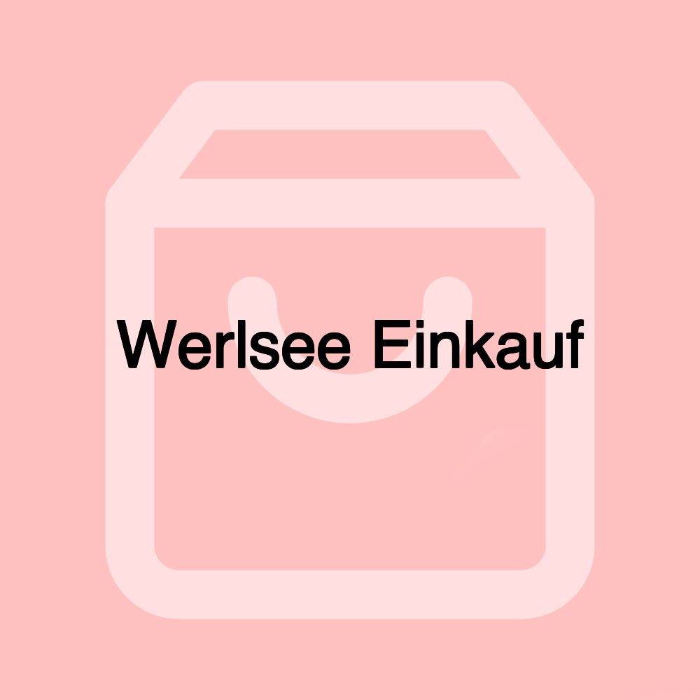 Werlsee Einkauf