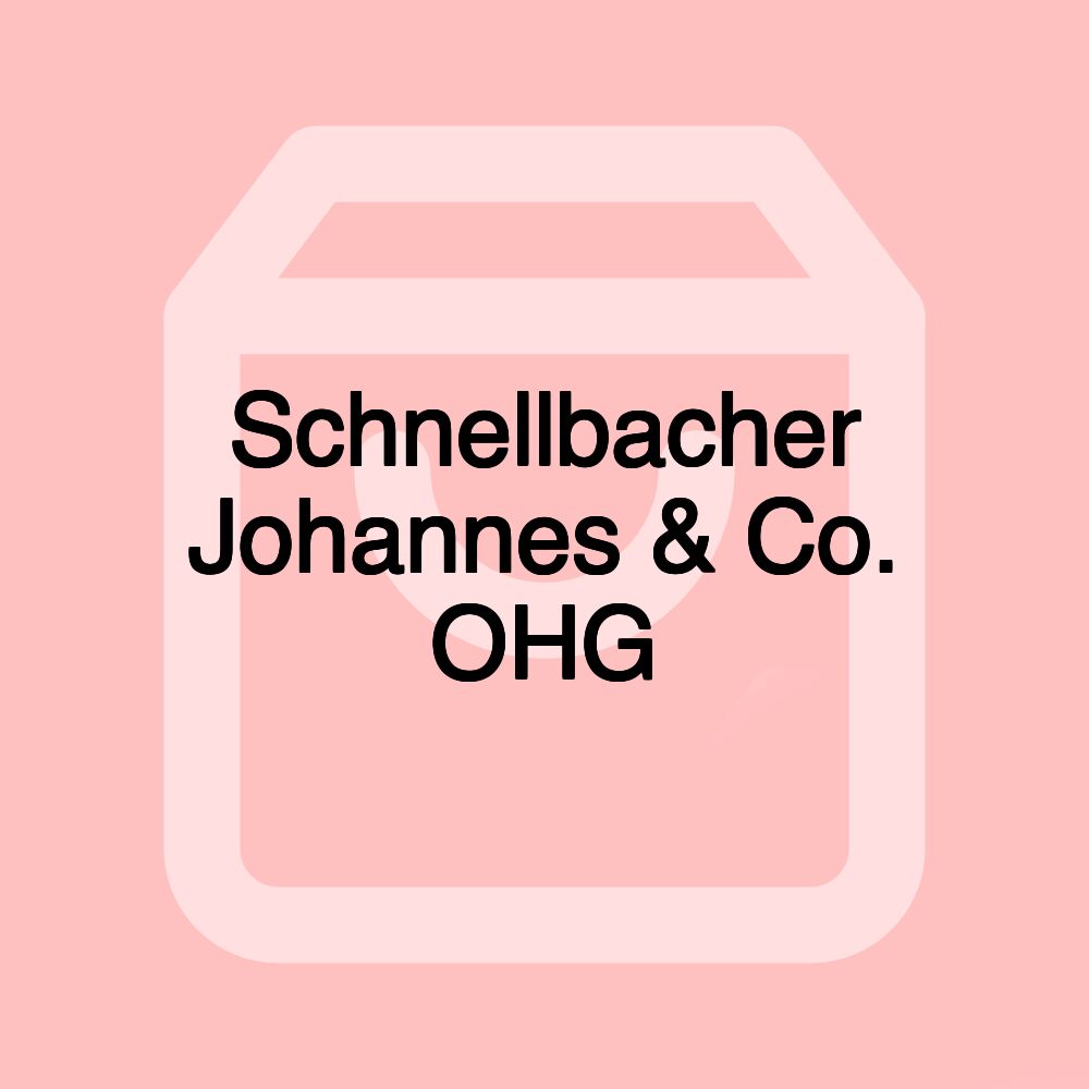 Schnellbacher Johannes & Co. OHG