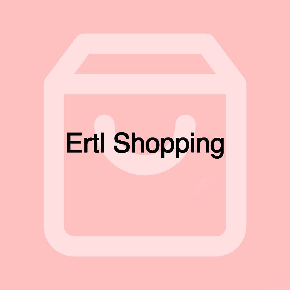 Ertl Shopping