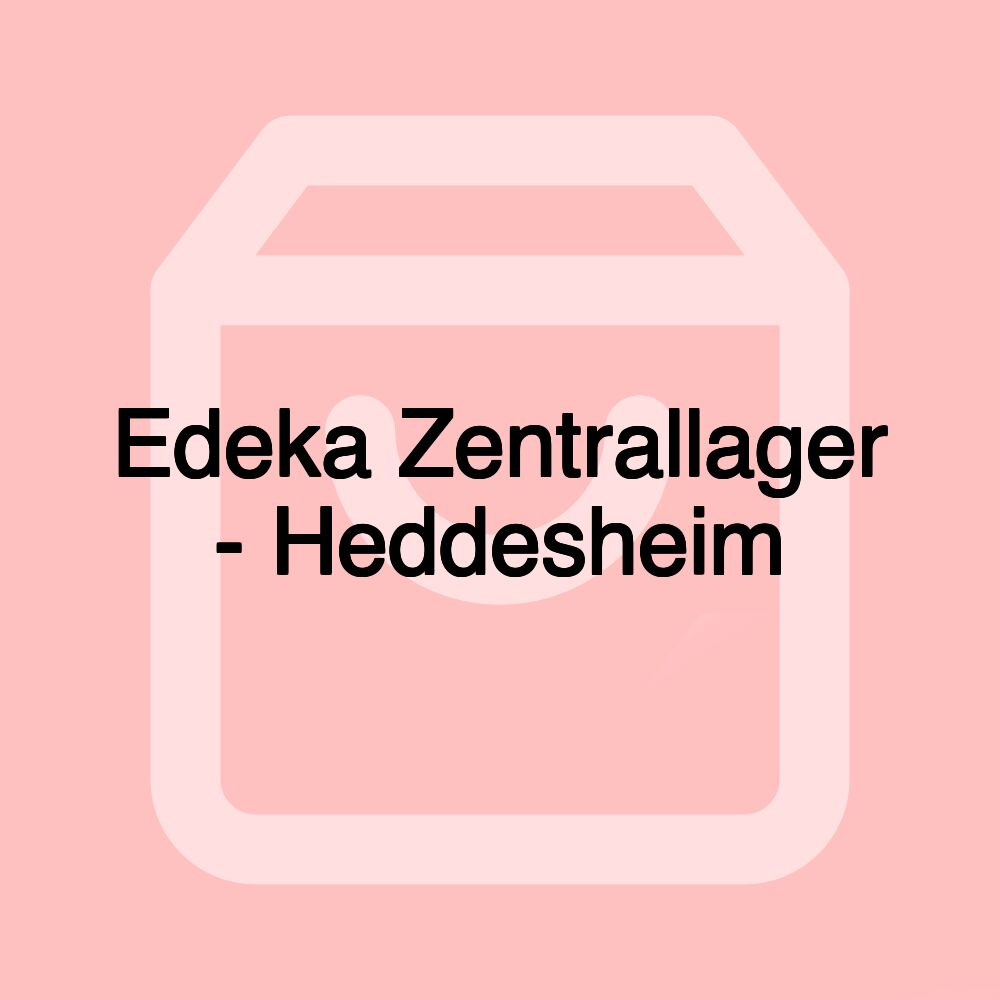 Edeka Zentrallager - Heddesheim