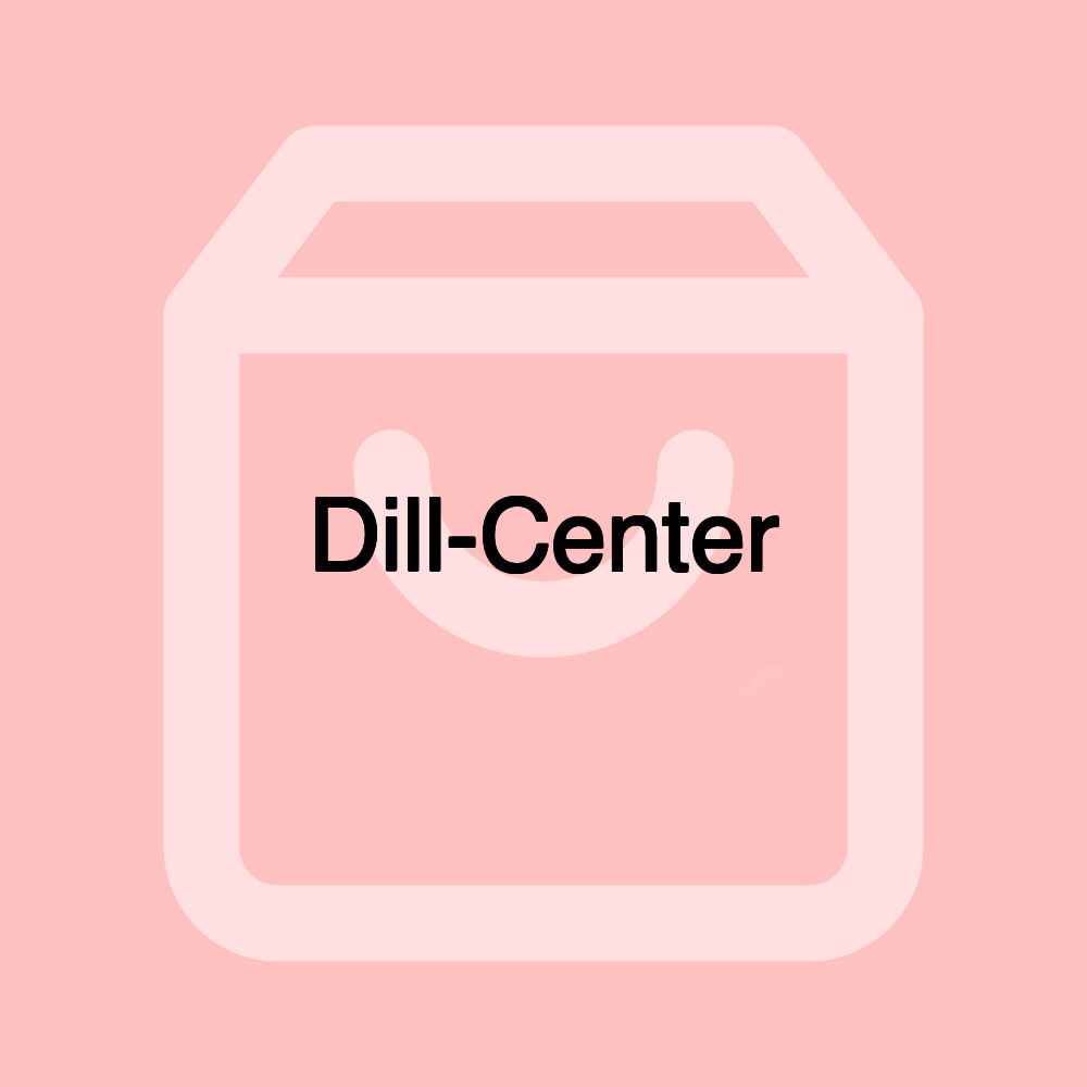 Dill-Center