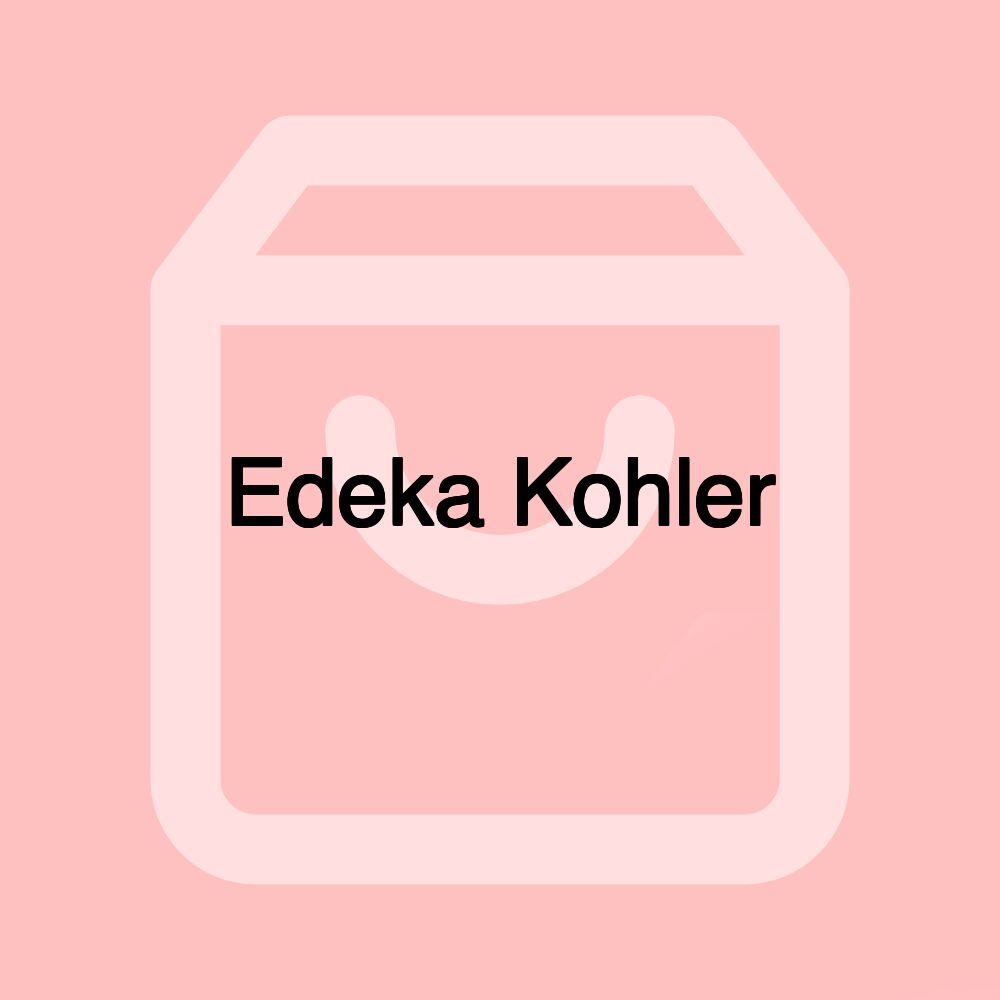 Edeka Kohler