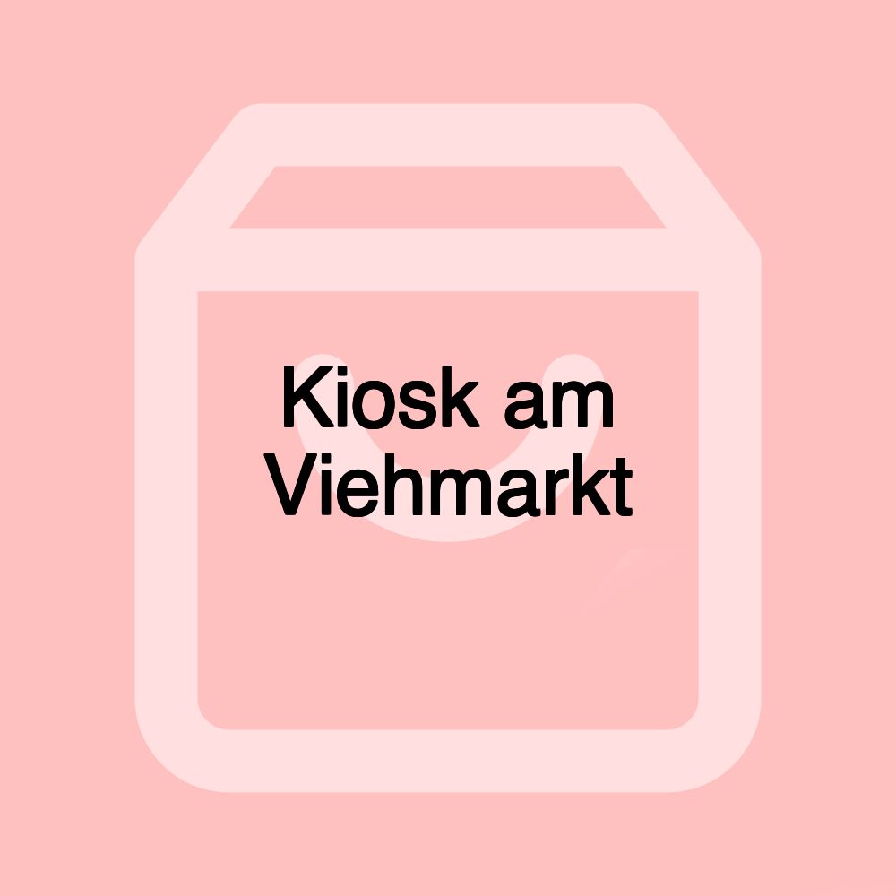 Kiosk am Viehmarkt