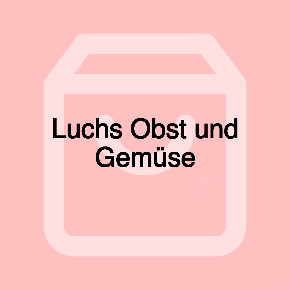 Luchs Obst und Gemüse