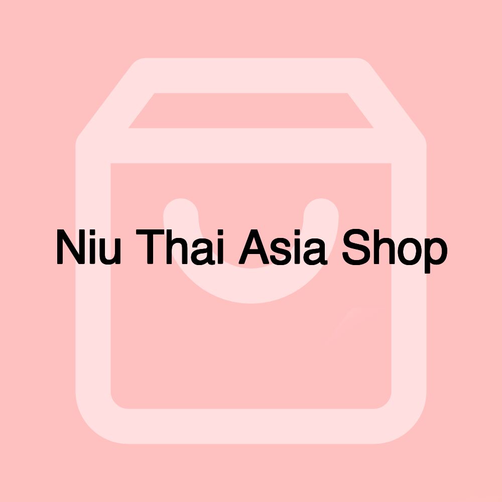 Niu Thai Asia Shop