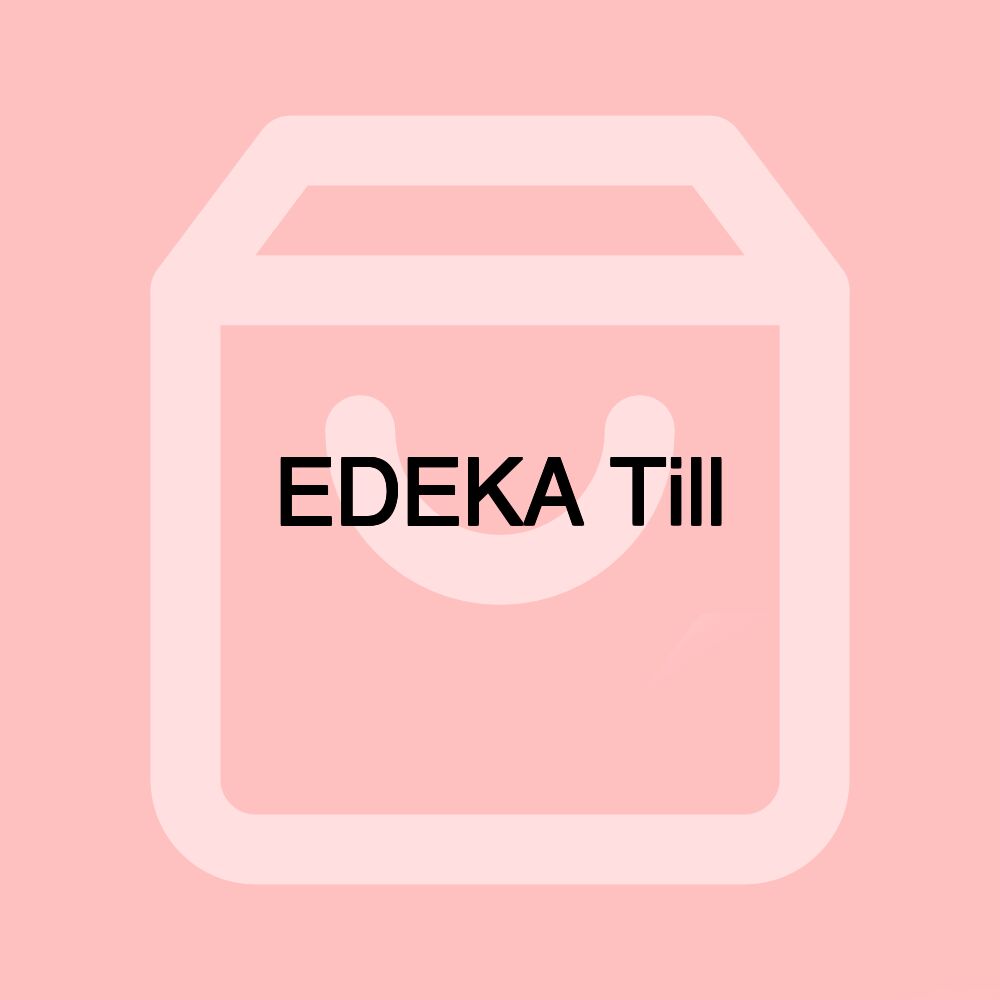 EDEKA Till