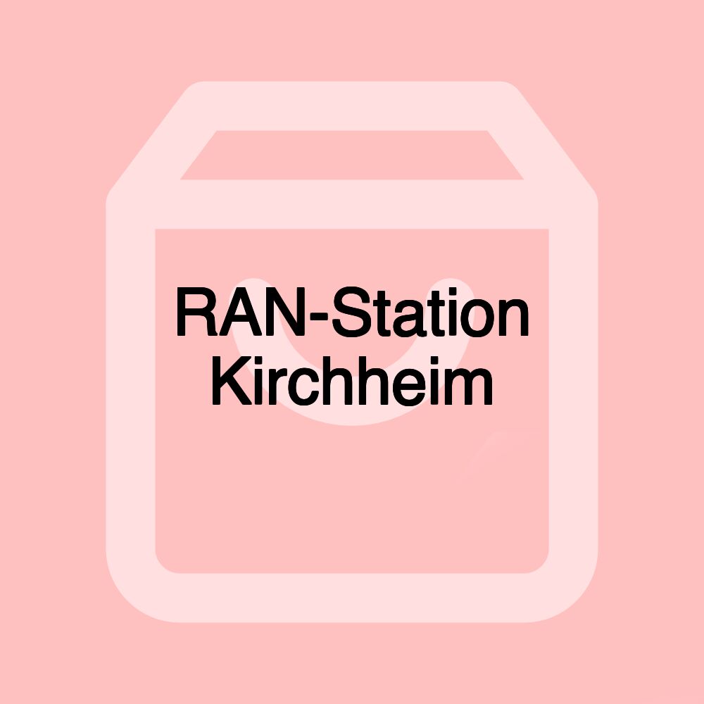 RAN-Station Kirchheim