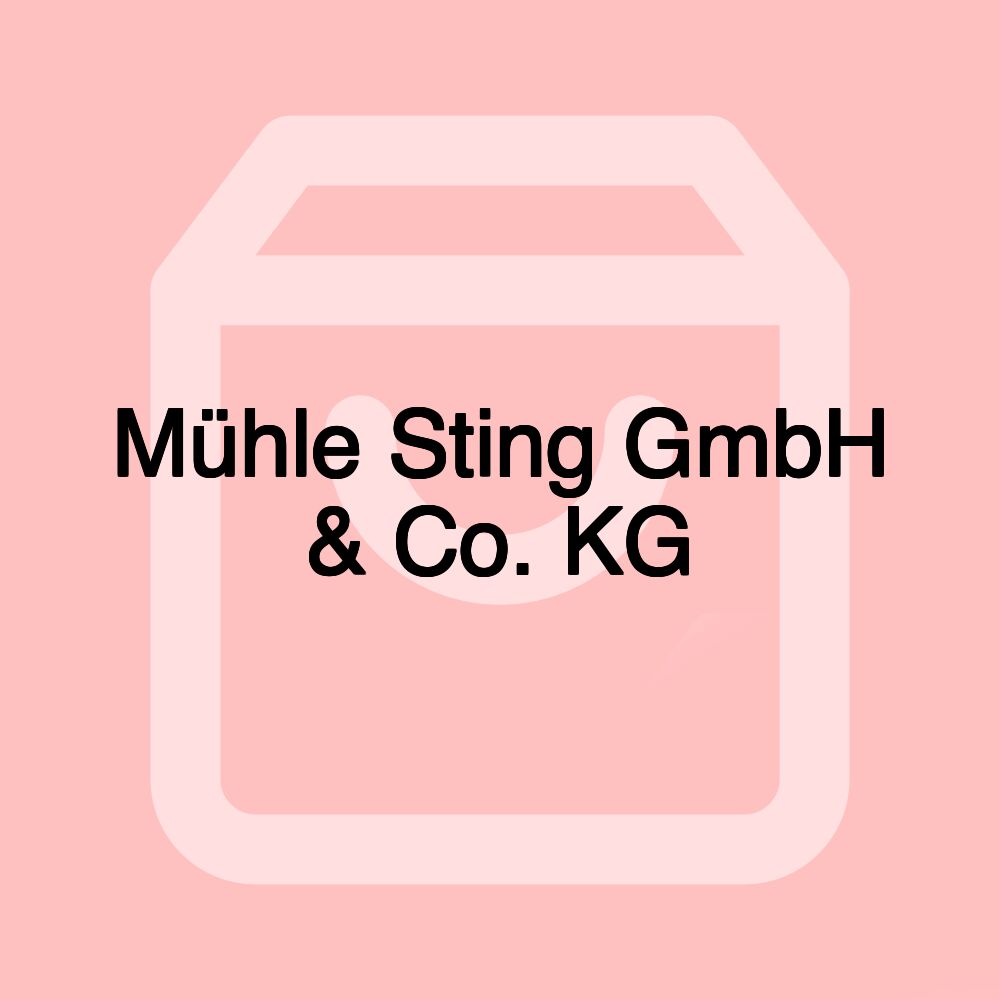 Mühle Sting GmbH & Co. KG