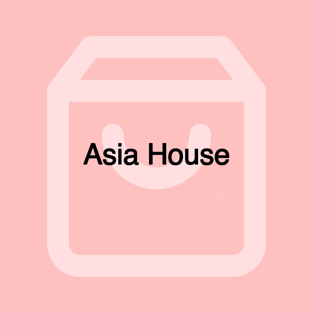 Asia House