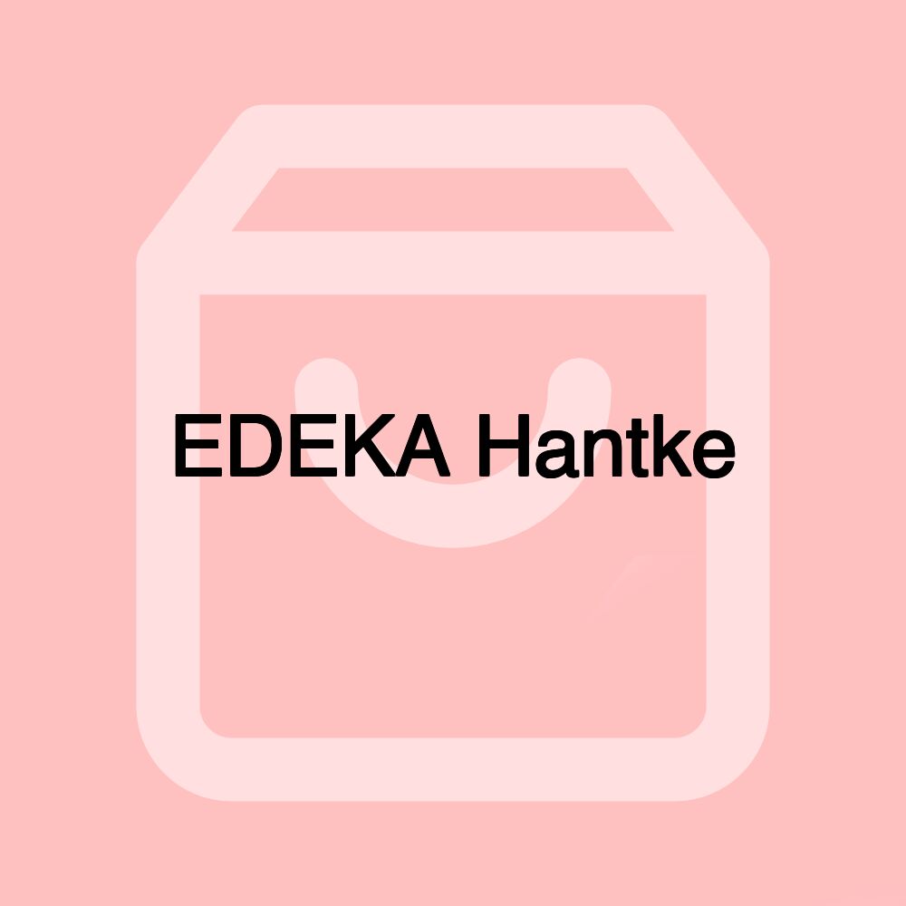 EDEKA Hantke