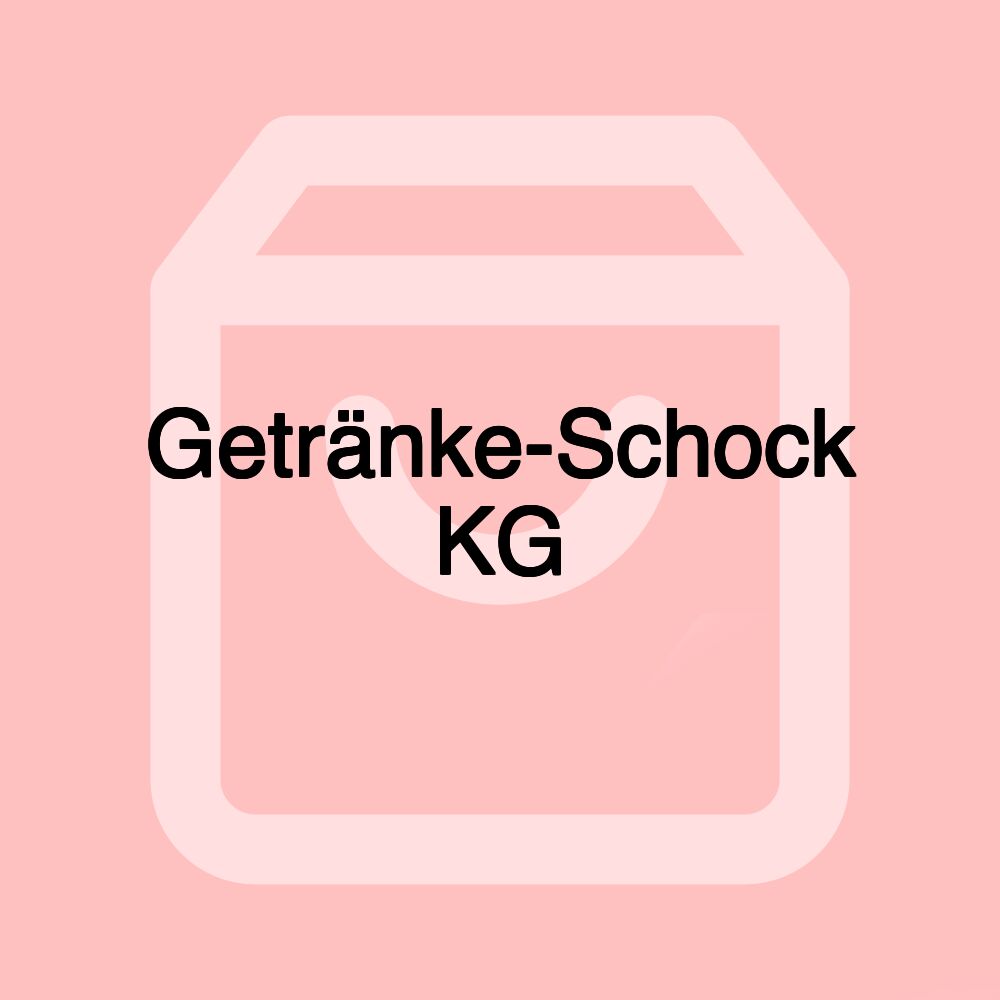 Getränke-Schock KG