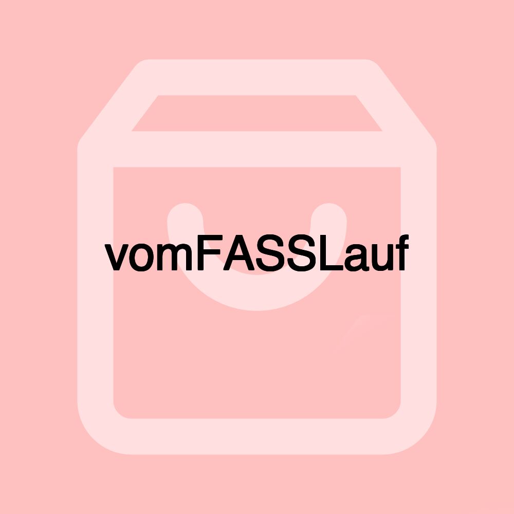 vomFASSLauf