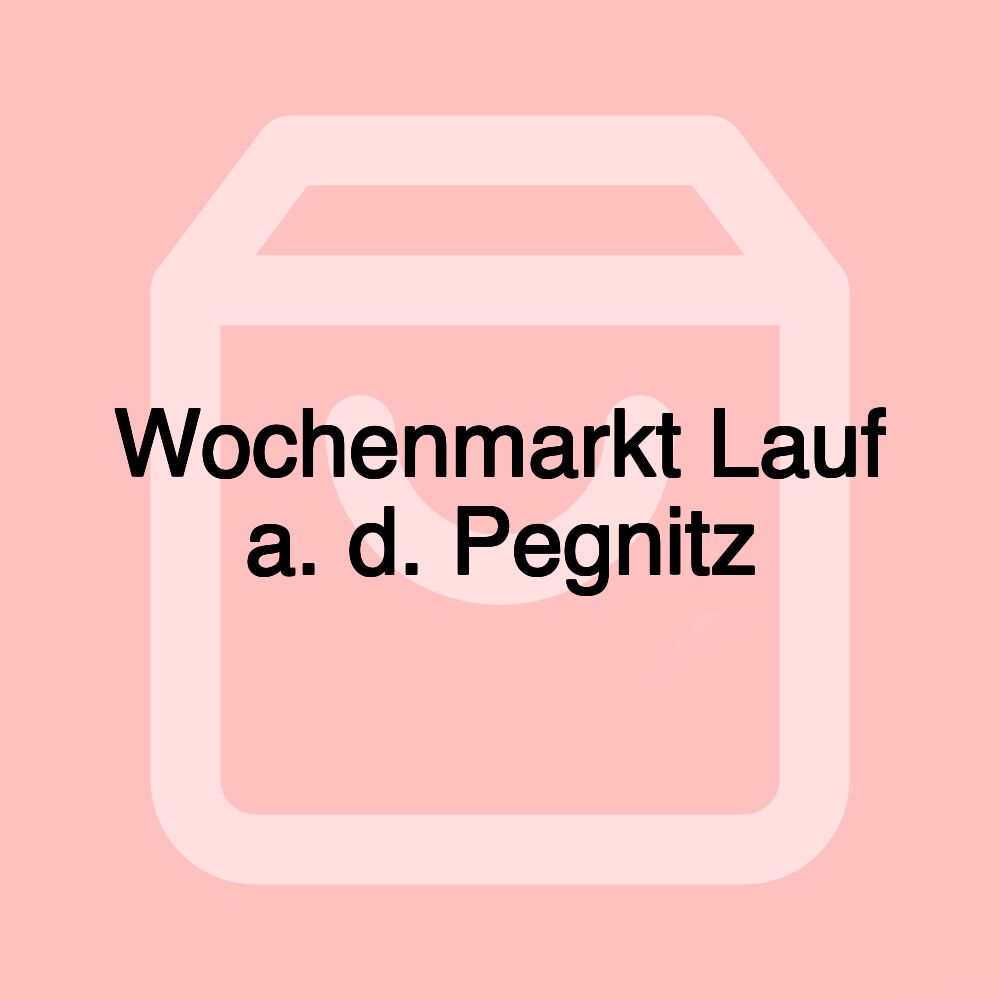 Wochenmarkt Lauf a. d. Pegnitz