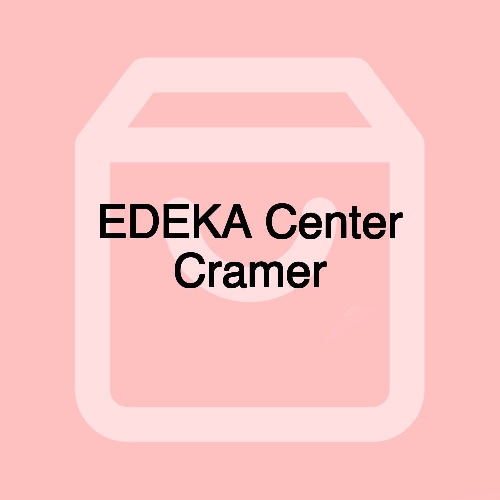 EDEKA Center Cramer