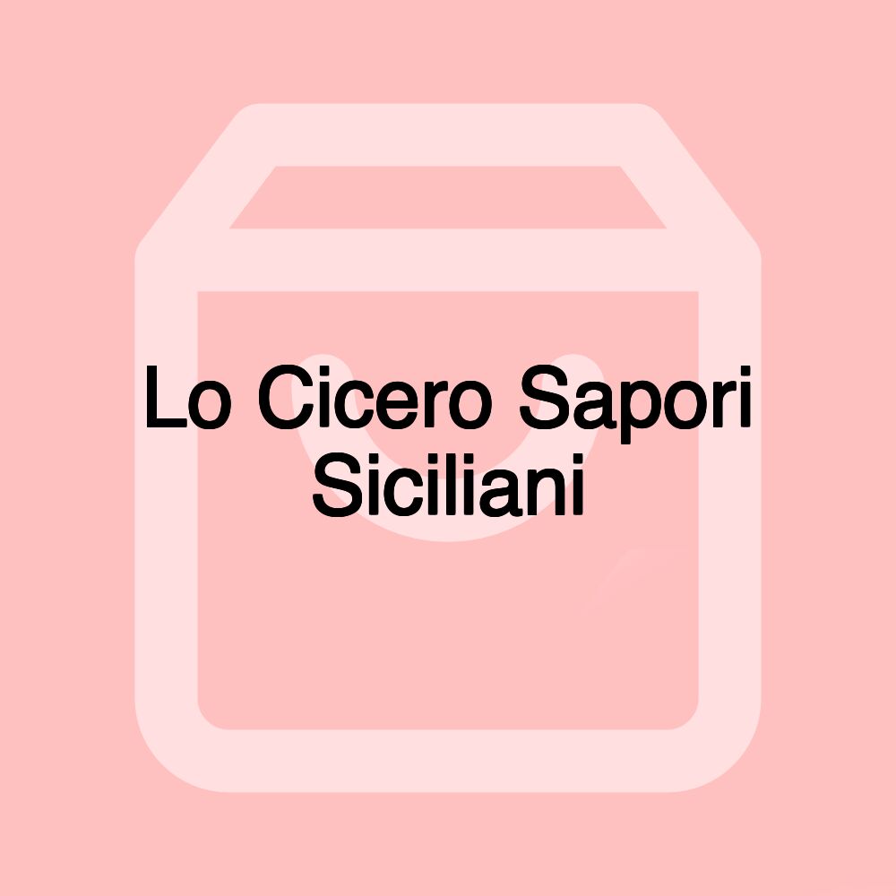 Lo Cicero Sapori Siciliani