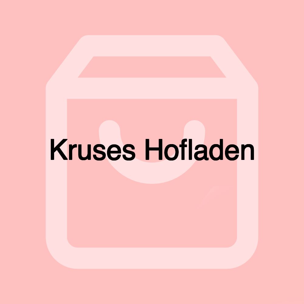 Kruses Hofladen