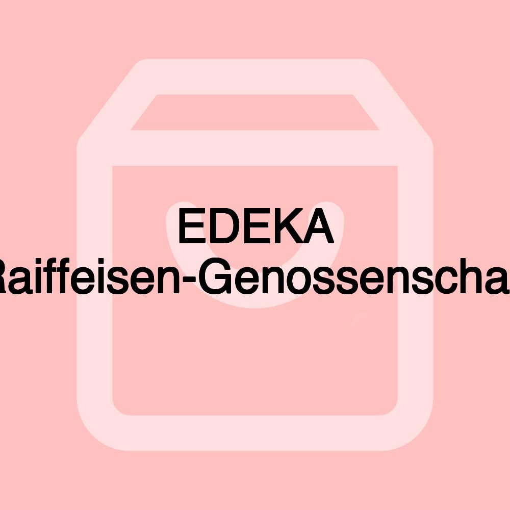 EDEKA Raiffeisen-Genossenschaft