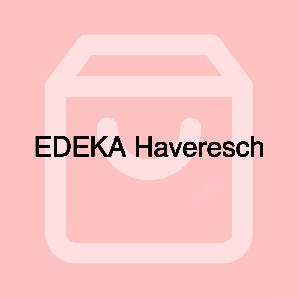 EDEKA Haveresch