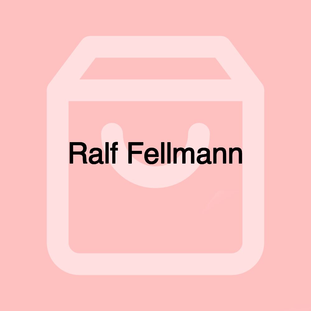 Ralf Fellmann