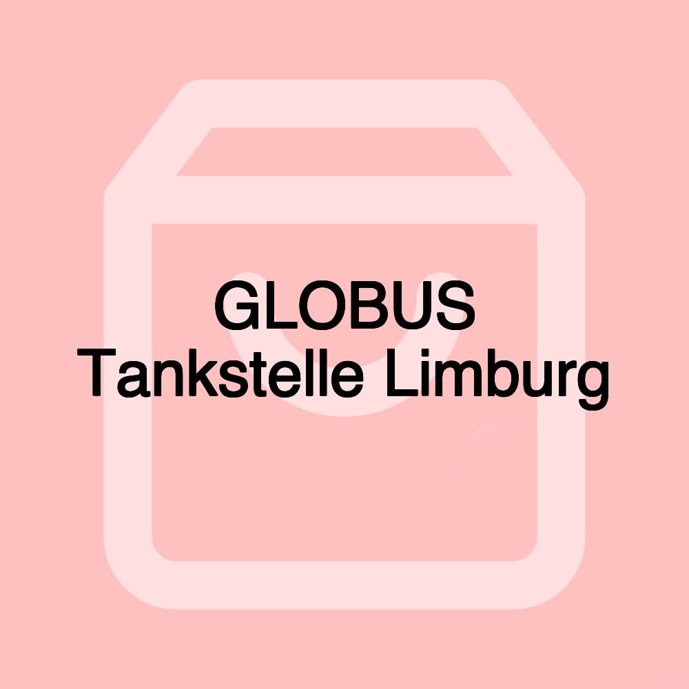 GLOBUS Tankstelle Limburg