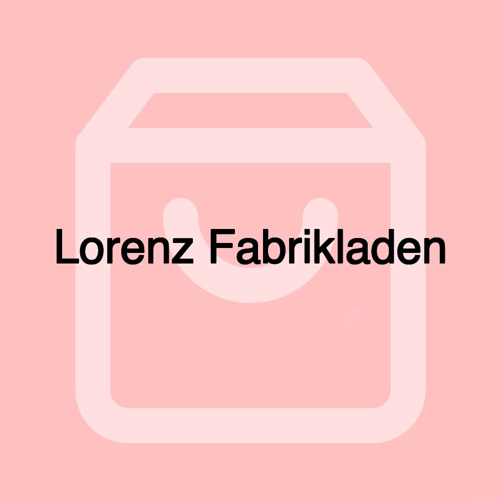 Lorenz Fabrikladen