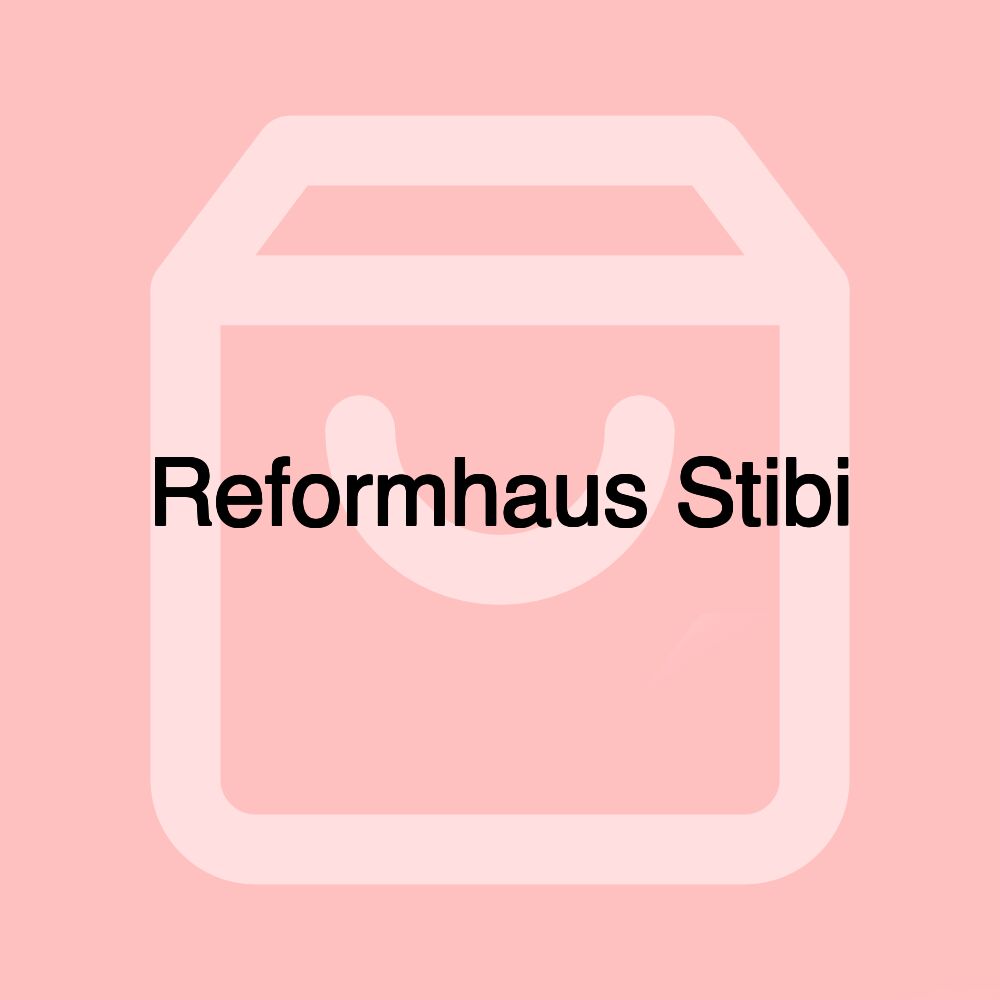 Reformhaus Stibi