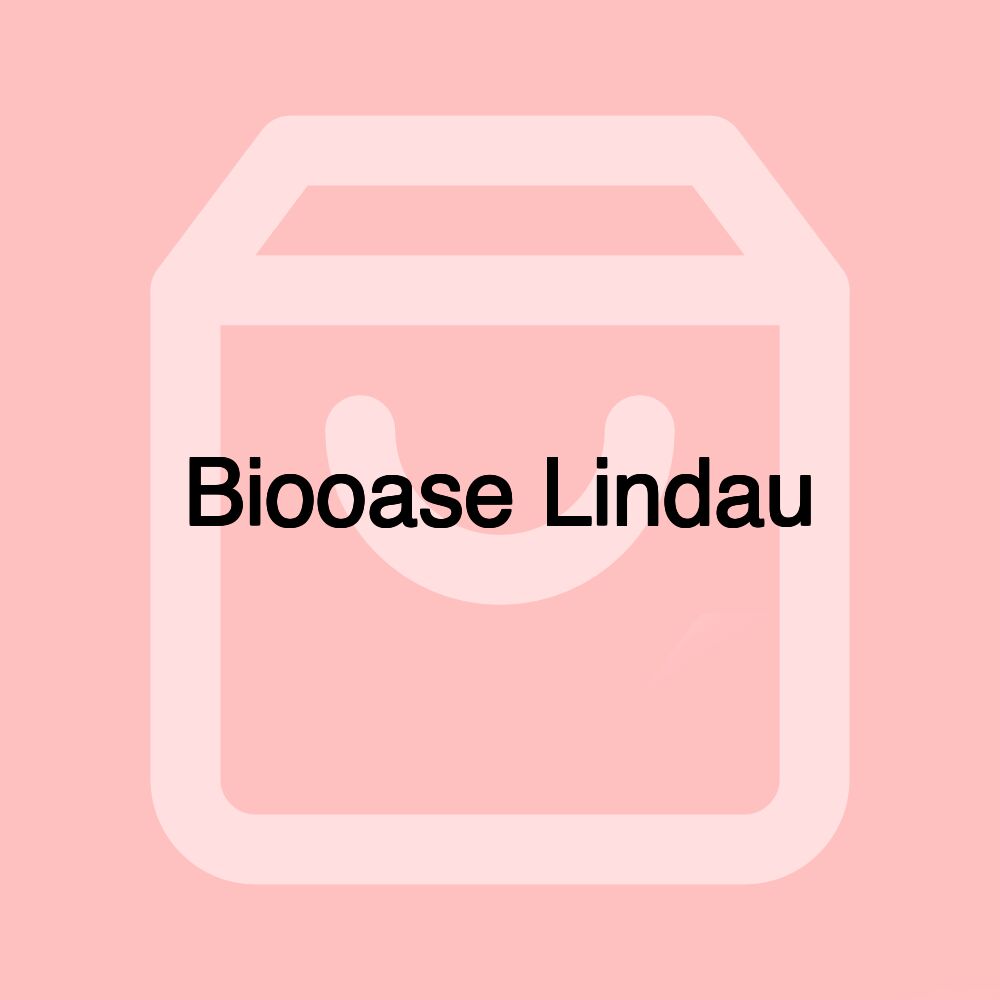 Biooase Lindau