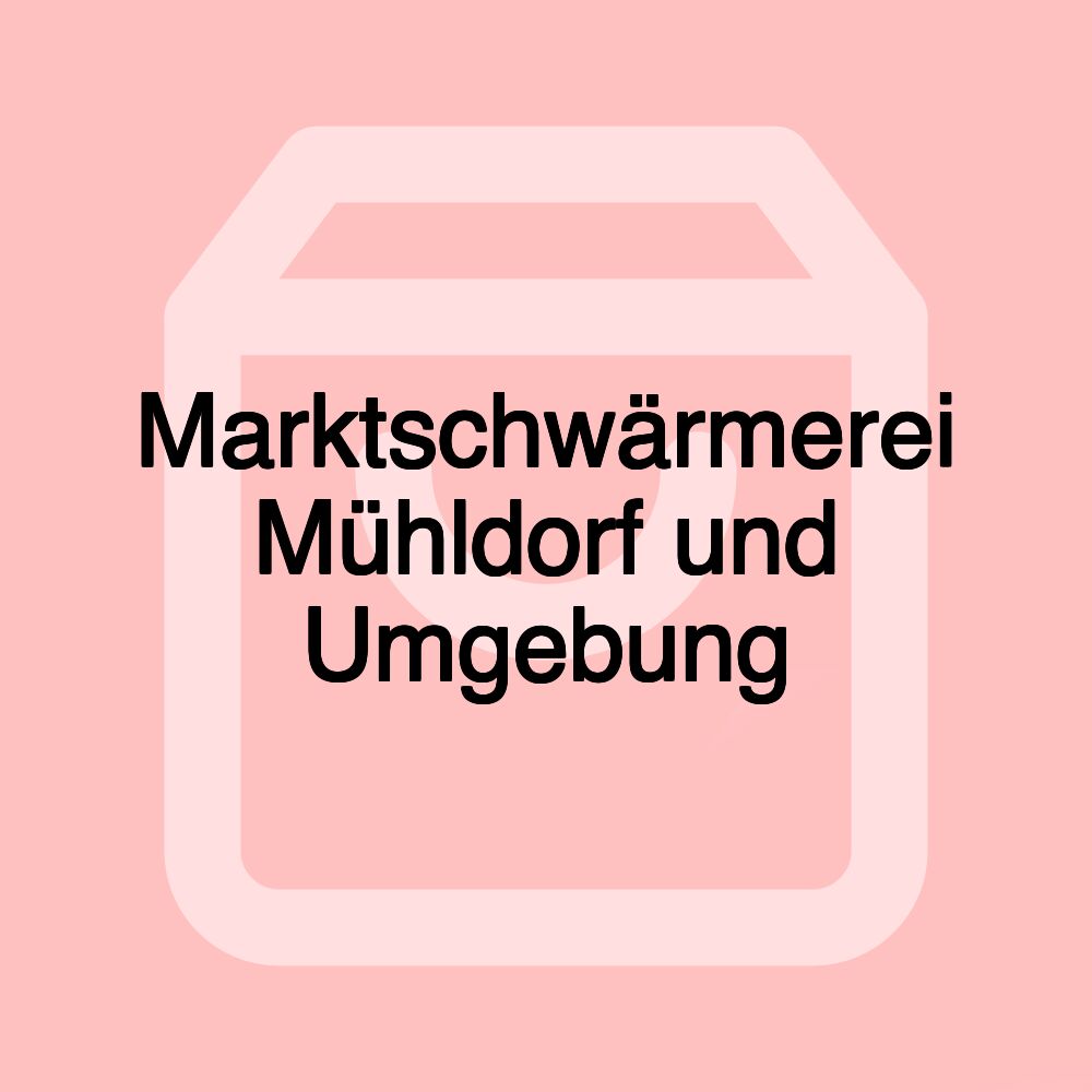 Marktschwärmerei Mühldorf und Umgebung