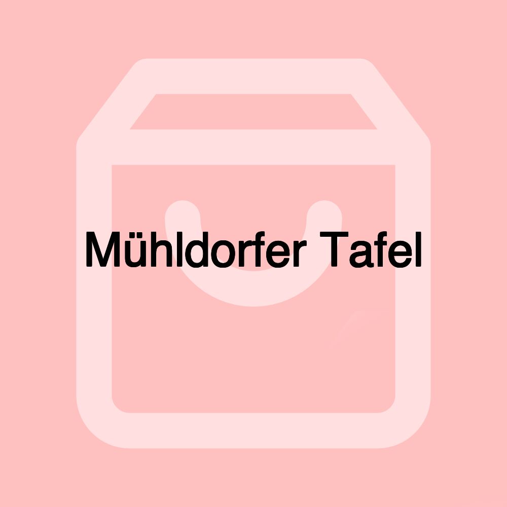 Mühldorfer Tafel