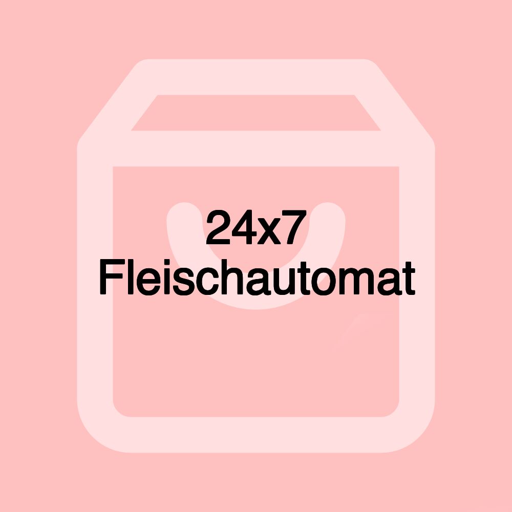 24x7 Fleischautomat