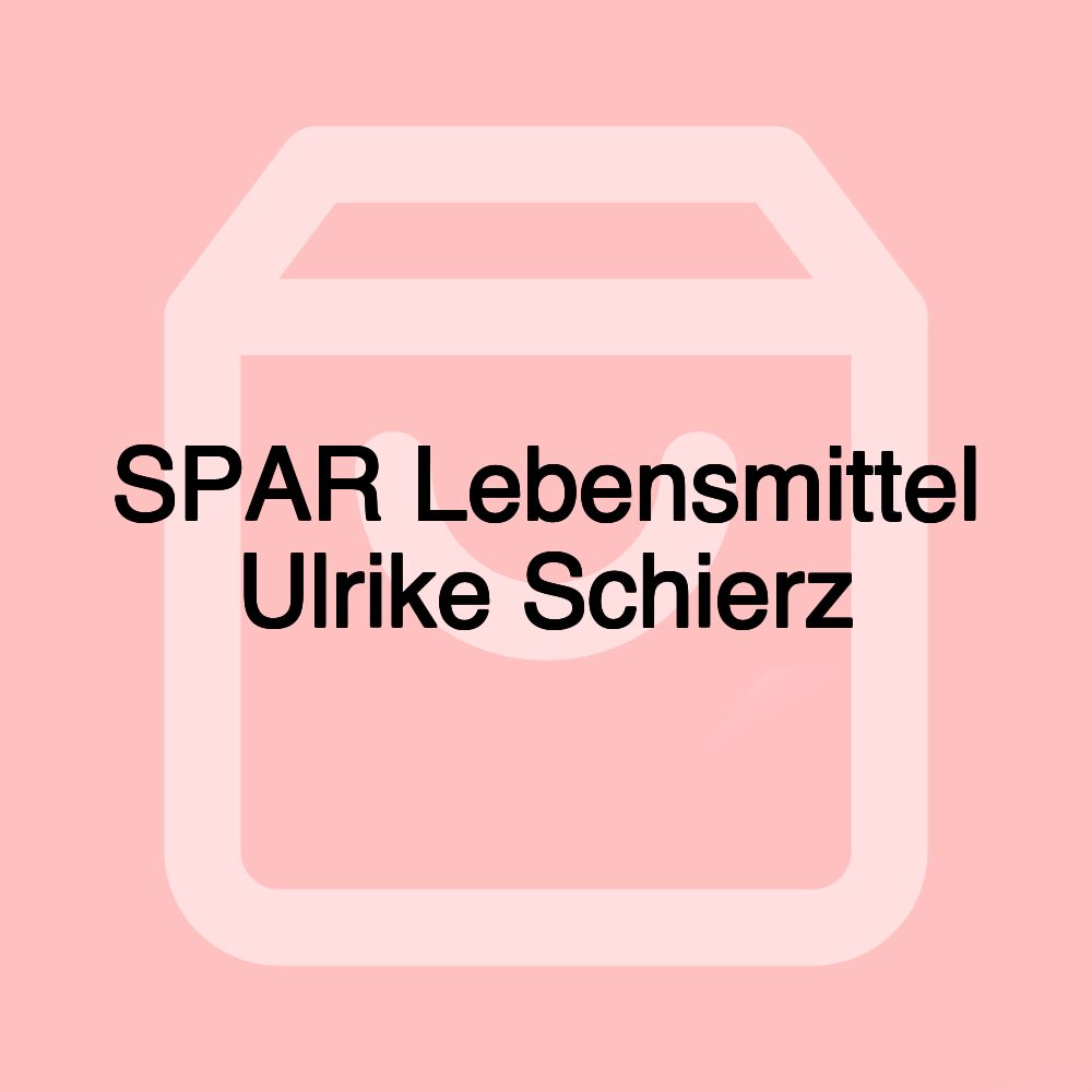 SPAR Lebensmittel Ulrike Schierz