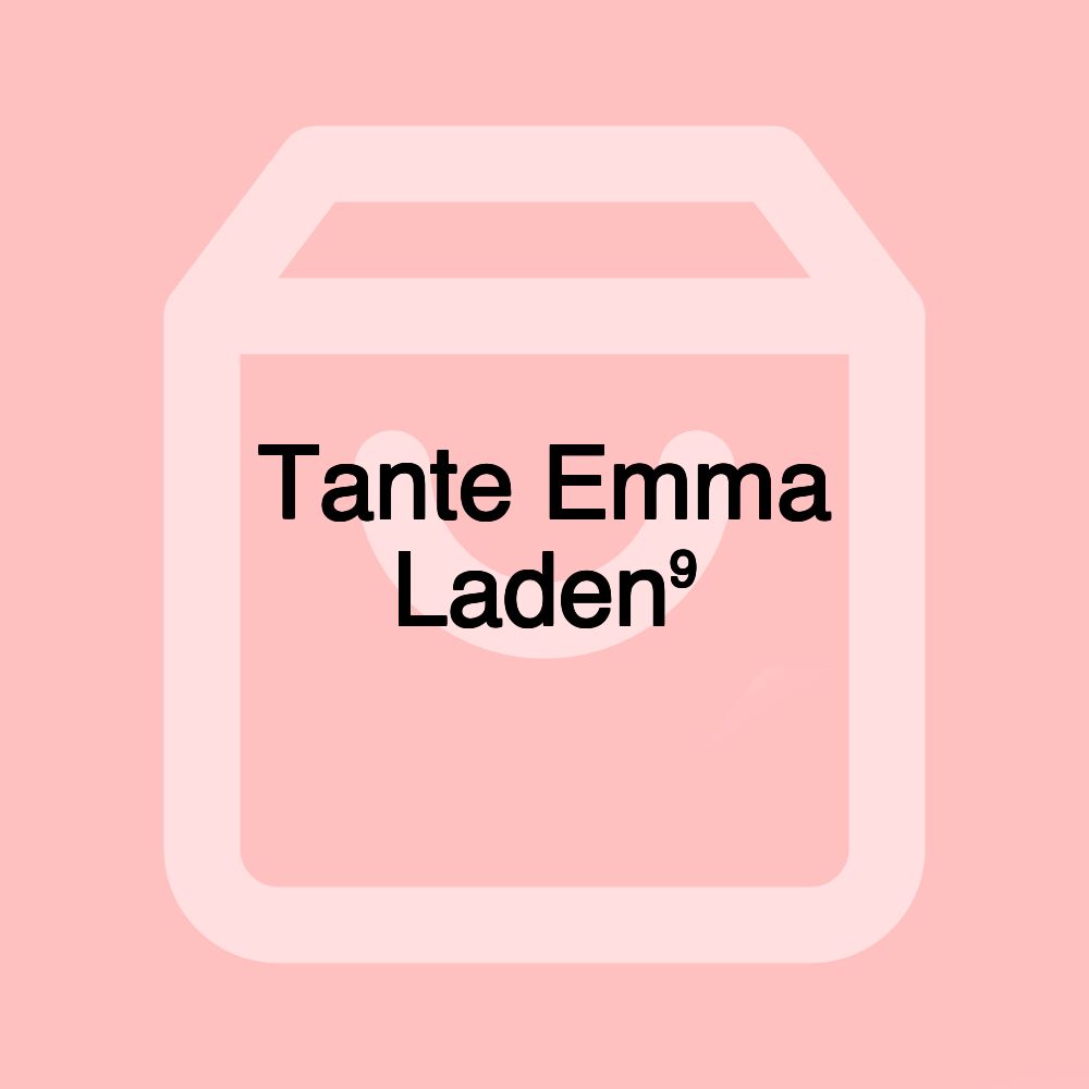 Tante Emma Laden⁹