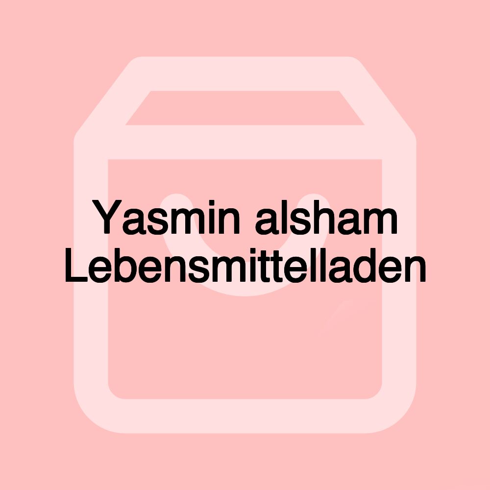 Yasmin alsham Lebensmittelladen