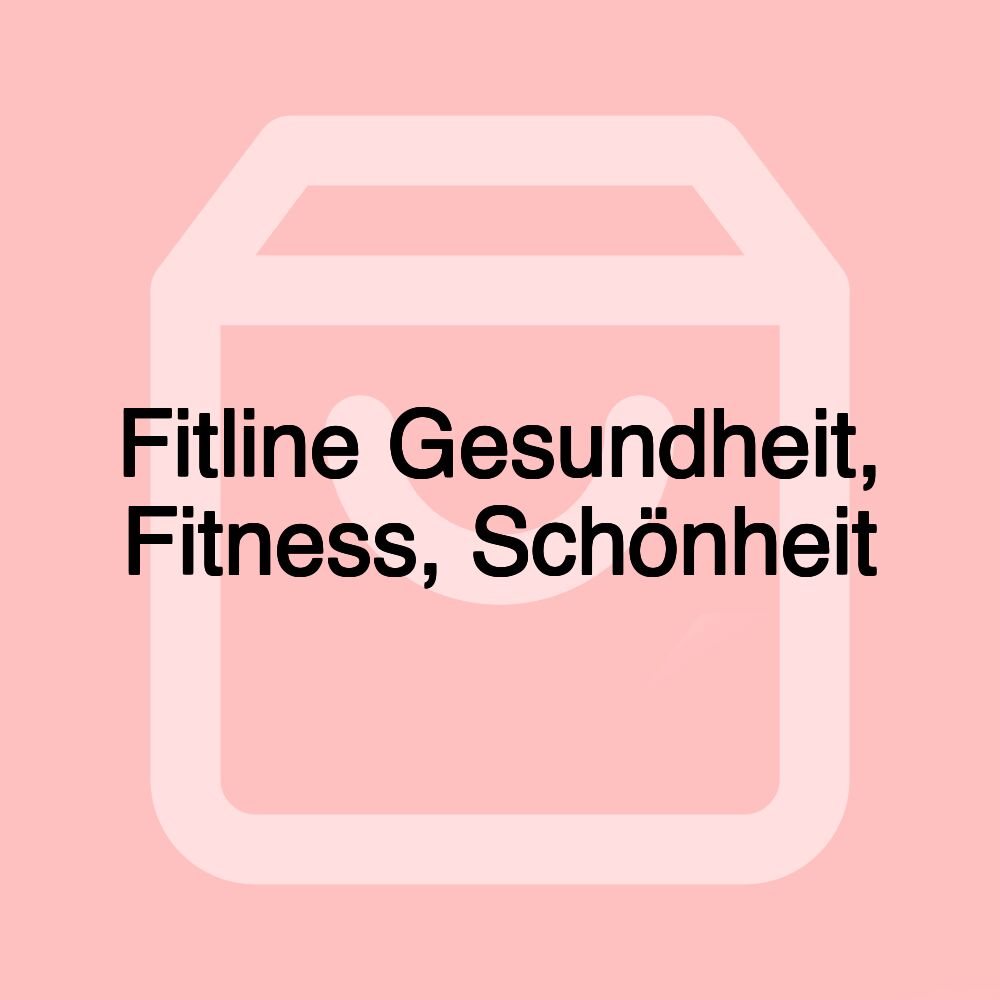 Fitline Gesundheit, Fitness, Schönheit