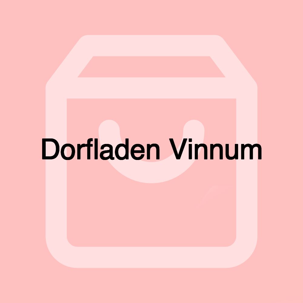 Dorfladen Vinnum