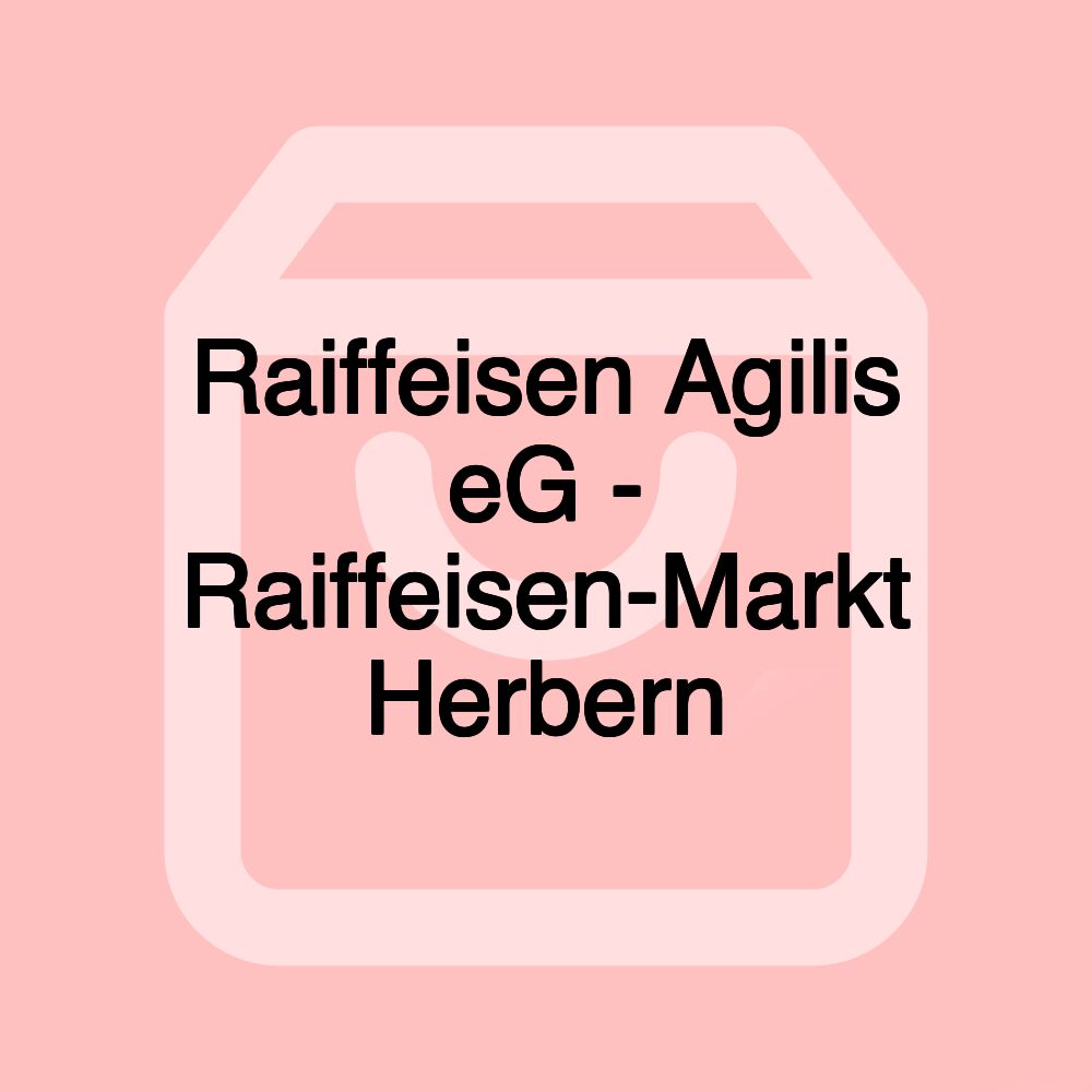 Raiffeisen Agilis eG - Raiffeisen-Markt Herbern