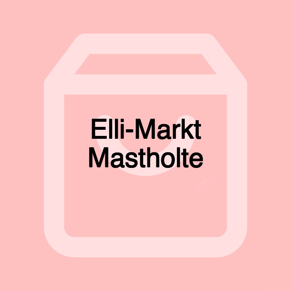 Elli-Markt Mastholte