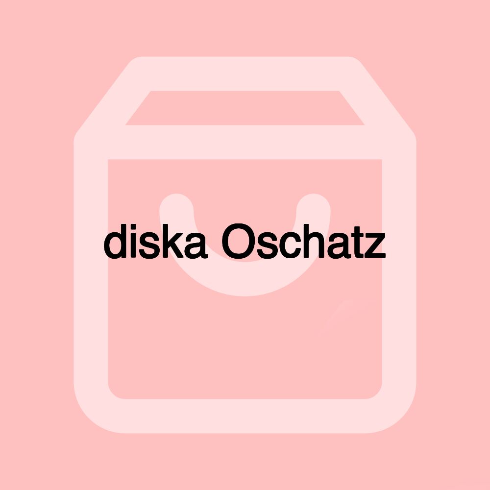 diska Oschatz