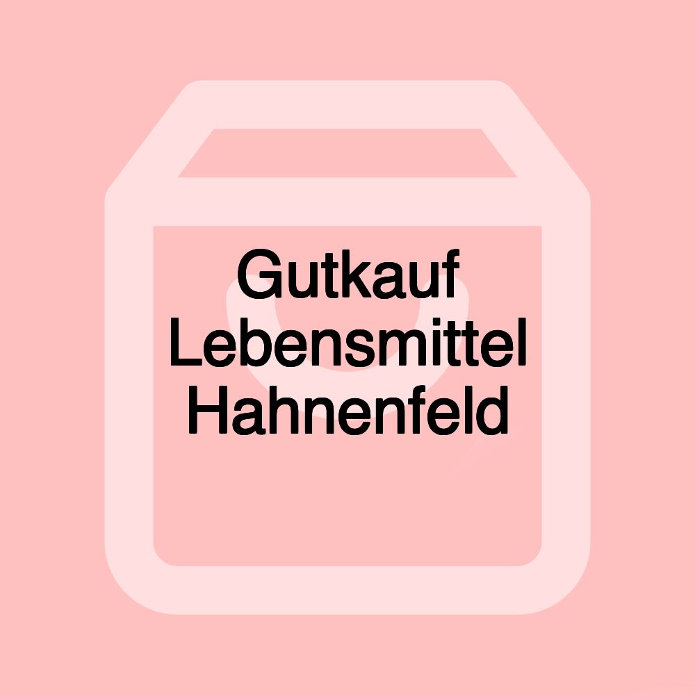 Gutkauf Lebensmittel Hahnenfeld